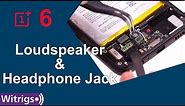 OnePlus 6 Loudspeaker & Headphone Jack Replacement