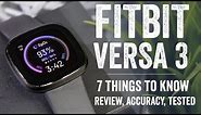 Fitbit Versa 3 In-Depth Review: 7 New Things to Know!