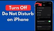 How to Turn Off Do Not Disturb on iPhone (Quick & Simple)