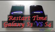 Samsung Galaxy S4 VS S3 Restart Time test