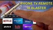 Two ways to check if your Android phone has a TV remote IR Blaster (infrared)