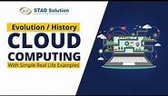 Evolution of Cloud Computing | History of Cloud Computing