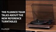 Reference Turntables Explained! How the Fluance Team Made our Best Turntable Yet!