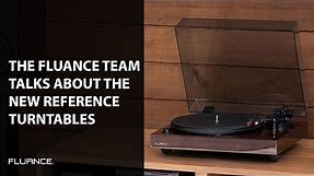 Reference Turntables Explained! How the Fluance Team Made our Best Turntable Yet!