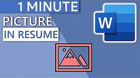 Insert Picture Into Resume in Word (1 MINUTE | 2020)