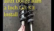 2021 Dodge Ram 1500 2 inch lift Install