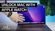 How To Unlock Mac With Apple Watch