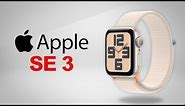 Apple Watch SE 3 Coming Soon - Will We See in 2024?