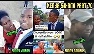 KENYA SIHAMI PART 70/LATEST, FUNNIEST AND VIRAL VIDEOS, VINES AND MEMES.