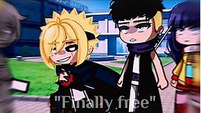 ✨🗽Finally free🗽✨||meme/Gacha [Boruto] 🛐GC:Kawaki, Boruto, Himawari🛐