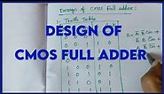 Design of CMOS FULL ADDER || EXPLORE THE WAY