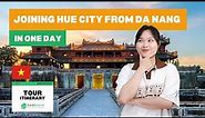 Joining Hue City From Da Nang In One Day | Gadt Travel