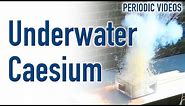 Underwater Caesium - Periodic Table of Videos