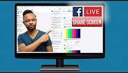 How to SHARE your SCREEN on Facebook Live for beginners | 2021 Update