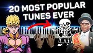 20 MOST POPULAR TUNES EVER