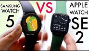 Apple Watch SE 2 Vs Samsung Galaxy Watch 5! (Comparison) (Review)