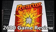 Reactor Atari 2600 Review – The No Swear Gamer Ep 132