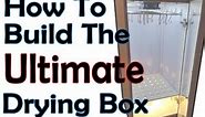 How to build your own ultimate Biltong Drying Box