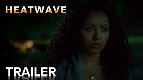 HEATWAVE | Official Trailer | Paramount Movies
