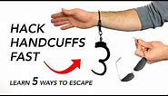 Learn 5 Ways to Escape Handcuffs Easy - At Home Ninja Techniques