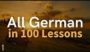 All German in 100 Lessons. Learn German . Most important German phrases and words. Lesson 1