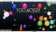 Bouncy Balls Noise Management Tool!