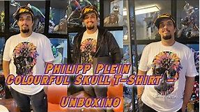 Philipp Plein Colourful Skull T- Shirt- Unboxing