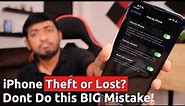 iPhone THEFT or LOST? 🔥 Don't Do this BIG Mistake!