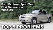 Top 5 Problems Ford Explorer Sport Trac SUV 1st Gen 2001-05