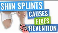 Shin Splints: Causes, Fixes, Prevention