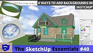 4 Ways to Add Backgrounds to a SketchUp Model - The SketchUp Essentials #41