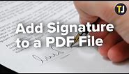 How to Add a Signature to a PDF File