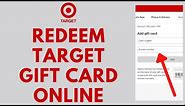 How To Redeem Target Gift Card Online (Quick & Easy!)
