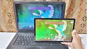 How to Connect Tablet to Laptop | Share Tablet Screen on Laptop
