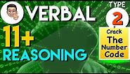 11 Plus Verbal Reasoning - VR Type 2: Crack the Number Codes | Lessonade