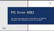 PIC Error Correction Training: PIC Error 4182 Tenant Already Exists Video Short
