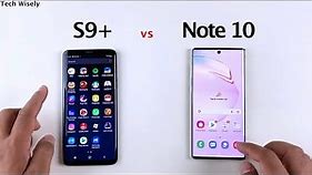 SAMSUNG S9+ vs Note 10 Speed Test in 2021