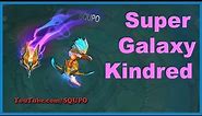 Super Galaxy Kindred - (League of Legends)