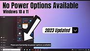 How to Fix "There are Currently No Power Options Available" (2024 NEW)