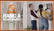 How to Hang a Heavy Mirror | The Home Depot