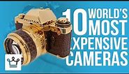 Top 10 Most Expensive Cameras In The World