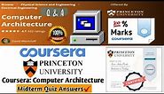 Coursera | Computer Architecture By Princeton University | Midterm Quiz Answers | Full Solved