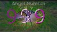 999 angel number – Meaning and Symbolism