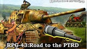 Road to the PTRD | RPG-43 | Heroes and Generals