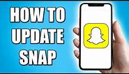 How to Update Snapchat on iPhone
