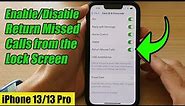 iPhone 13/13 Pro: How to Enable/Disable Return Missed Calls from the Lock Screen