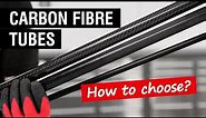 Carbon Fibre Tubes - Everything You Need to Know