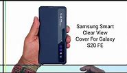 Samsung Smart (Flip) Clear View Cover for Galaxy S20 FE Review - is it worth it?