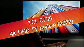 TCL C735 4K TV review (EU market) - a well-rounded mid-range TV for movies and gaming
