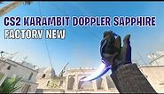 Karambit Doppler Sapphire | CS2 Skin Showcase #123